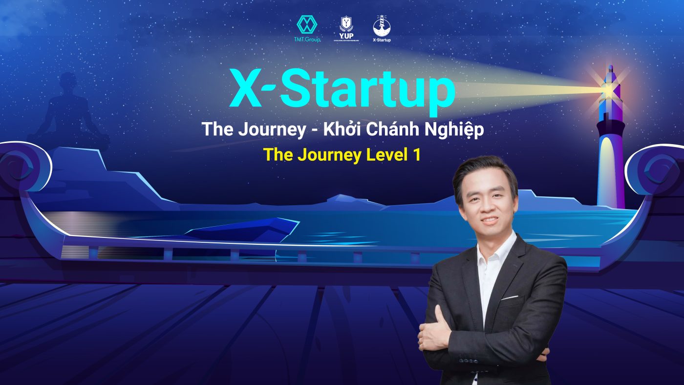 Khóa học khởi nghiệp X-Startup – YUP Education